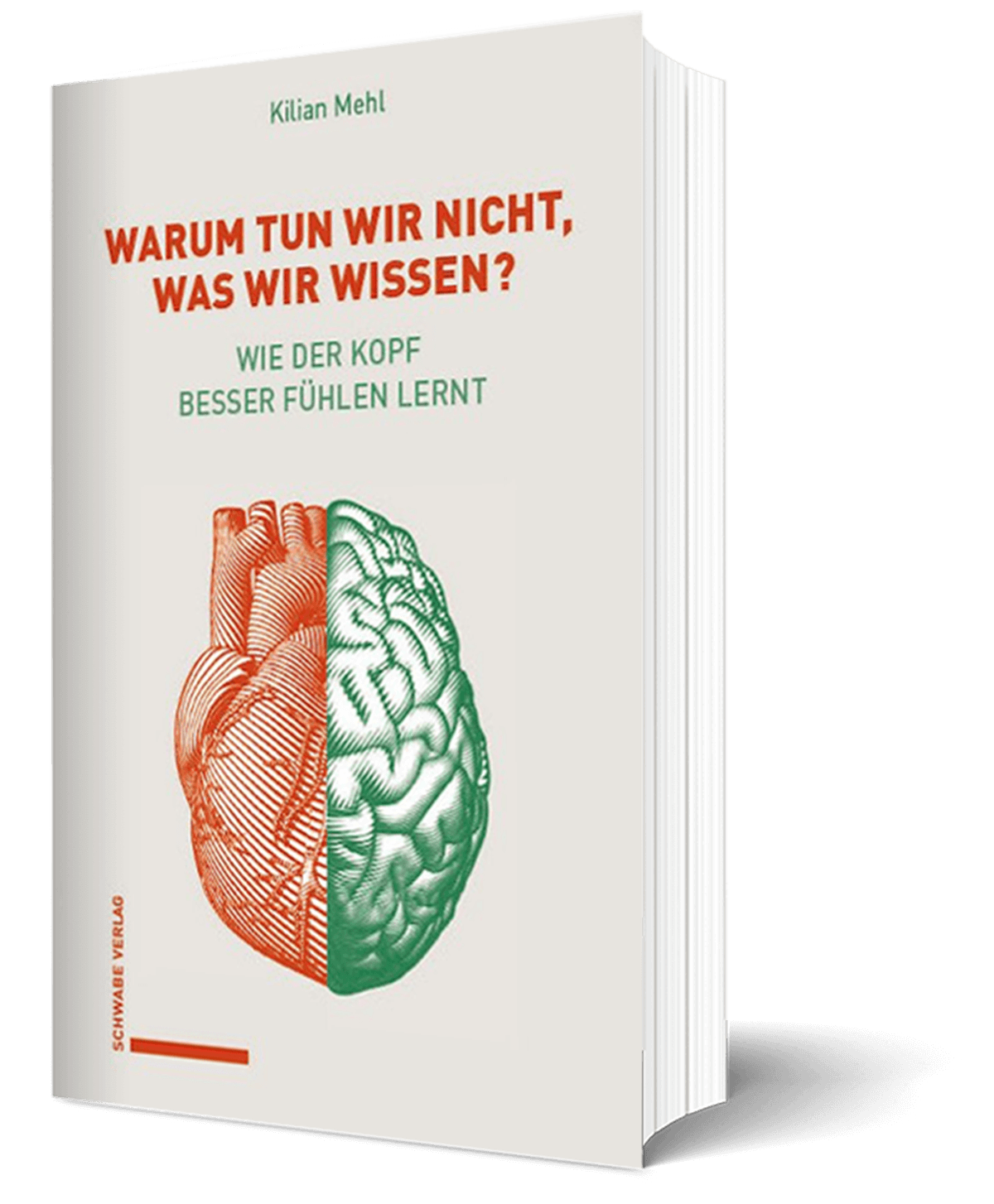 Buchtitel Warum tun wir nicht, was wir wissen?